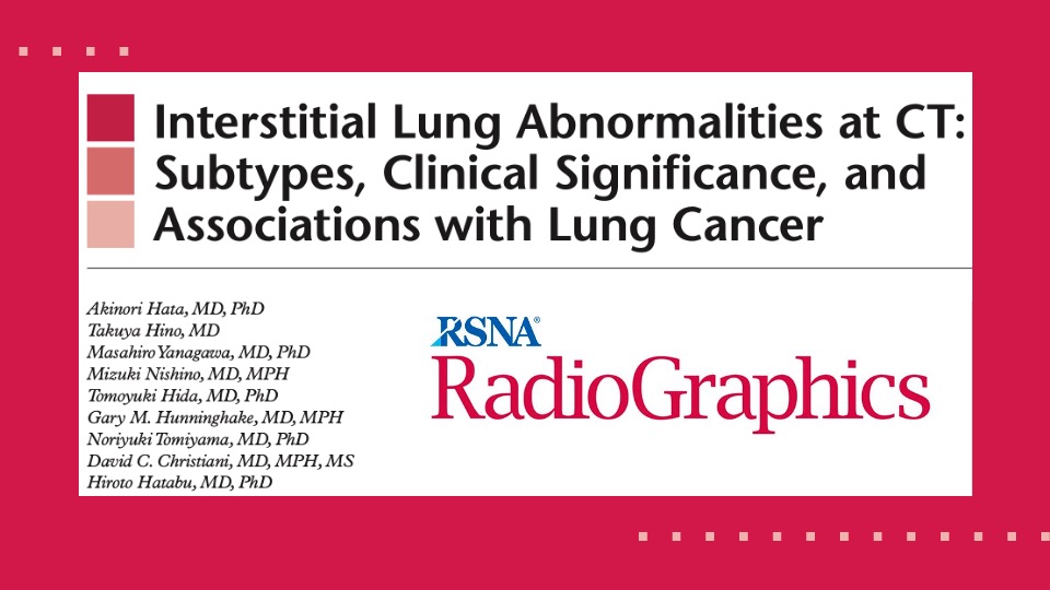 Unfamiliar with Interstitial Lung Abnormalities? Let’s review this new article by Hata et al. on this recently emerged concept in the latest issue of @RadioGraphics bit.ly/3TwTijG #RGphx #thoracicrad 1/