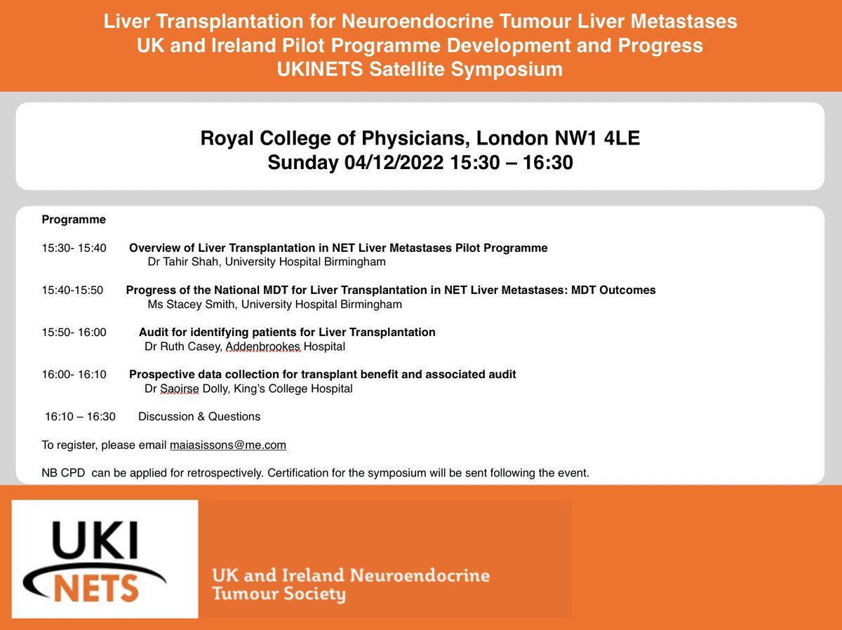 Liver Transplantation for Neuroendocrine Liver Metastases Pilot Programme Satellite Symposium - Sunday 4th December