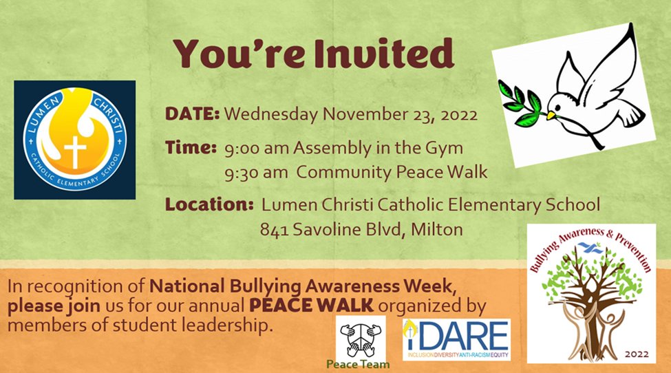 In recognition of National Bullying Awareness Week, please join us for our annual PEACE WALK organized by student iDare and PEACE Teams. <a href="/HCDSB/">Halton Catholic DSB</a>