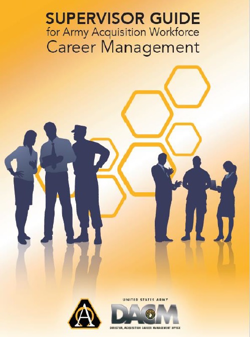 Supervisors: We have resources just for you to better prepare you to assist, advise and manage a multi-disciplined Army Acquisition Workforce on career development decisions. Visit asc.army.mil/web/career-dev…
