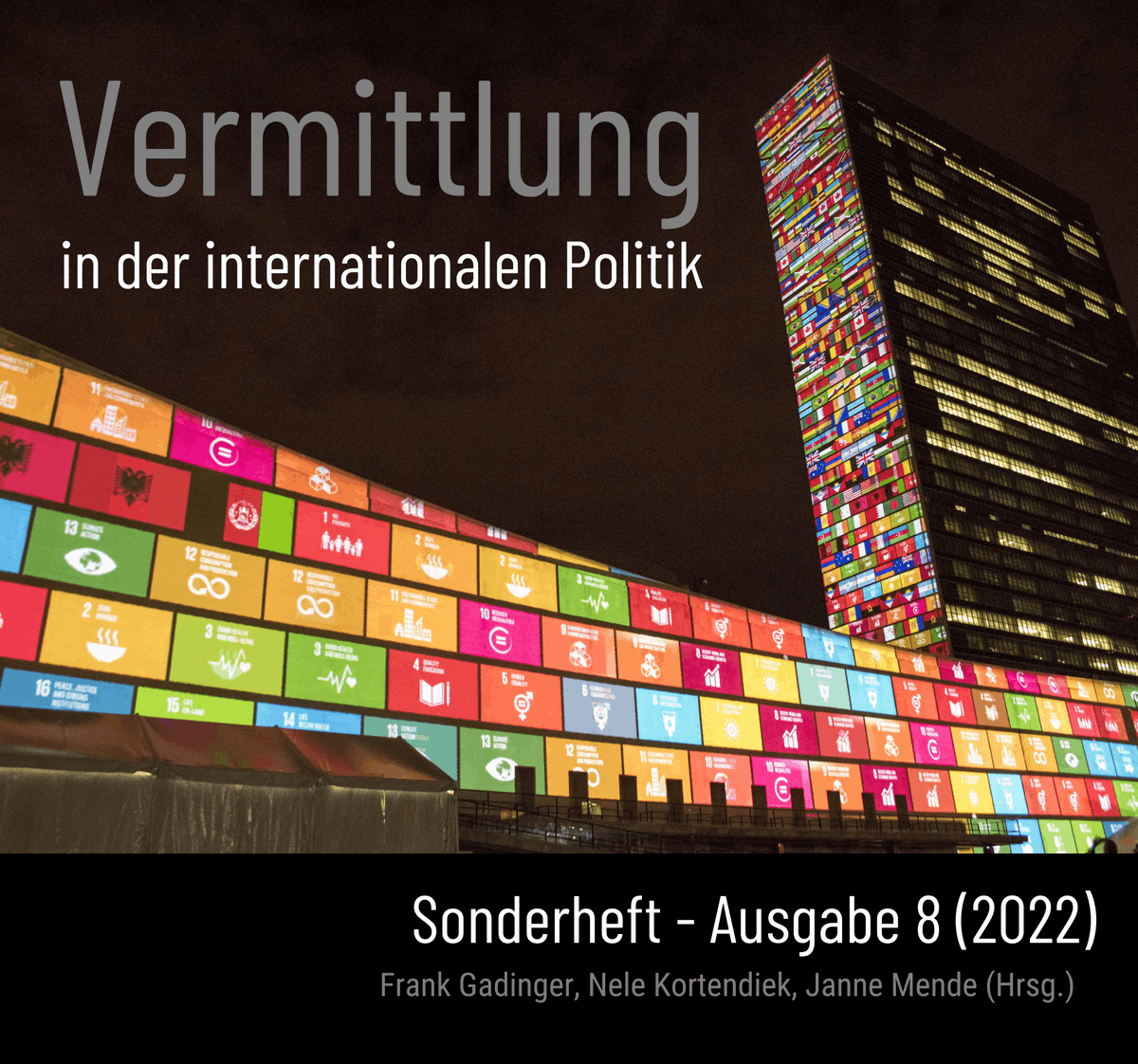 diskursjournal's tweet photo. Ab heute ist unser erstes Sonderheft online: Ausgabe 8 - "Vermittlung in der internationalen Politik". Danke an die Gastherausgeber*innen (@NKortendiek; @gadinsky; Janne Mende) und alle Autor*innen für die tolle Arbeit. Viel Spaß beim Lesen!
https://t.co/MTkvyvgjEs https://t.co/cnjVldy7ja