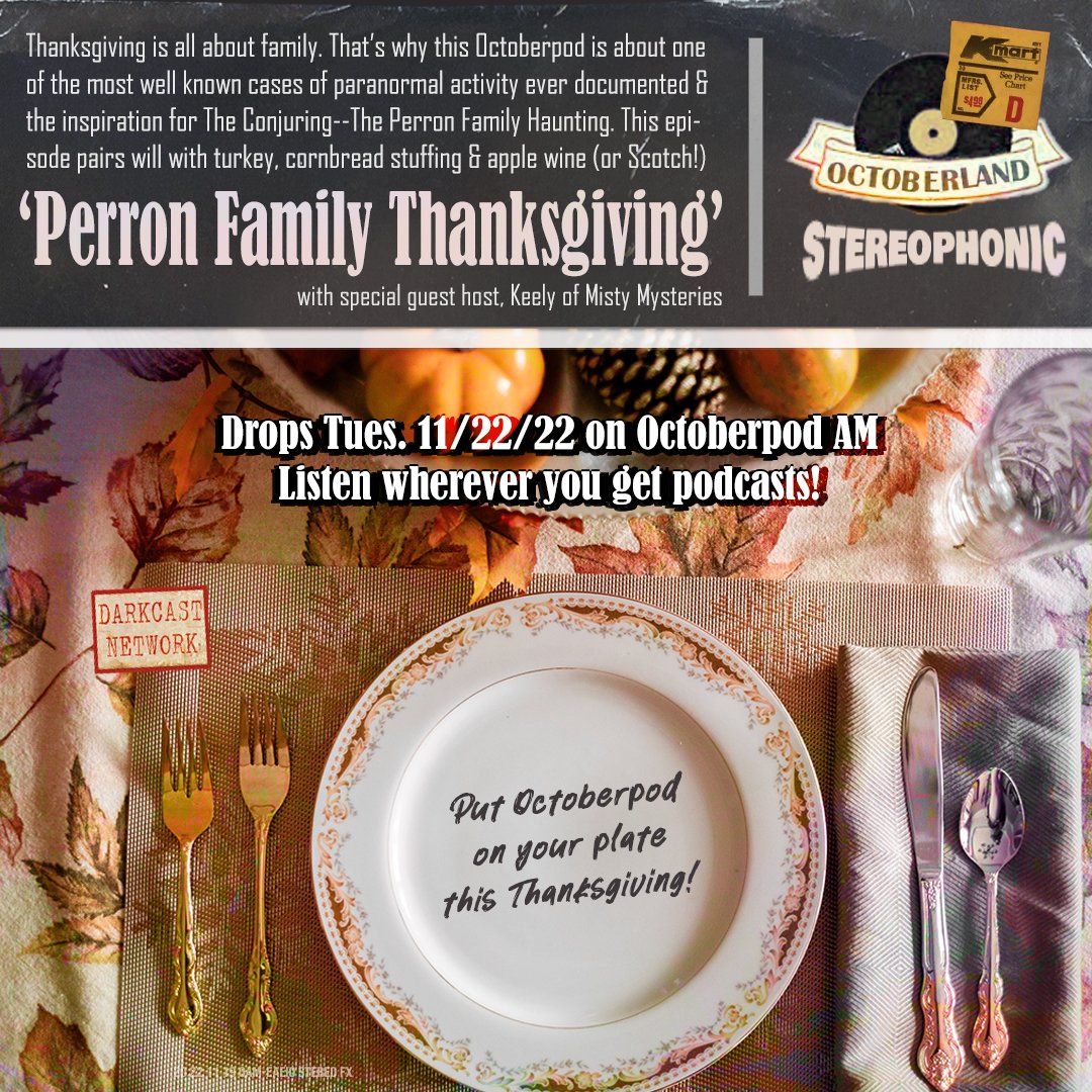 DROPS TOMORROW! Tues 11/22/22 on Octoberpod AM. Listen wherever you get podcasts.

SPECIAL GUESTS: @MysteriesMisty  &amp; Edward October Jr.!

PROMOS: <a href="/PrettyPeculiarP/">Pretty Peculiar</a> @MissionSpooky 

#thanksgiving #horror #retrohorror #horror #spooky #paranormal #paranormalcommunity #goth