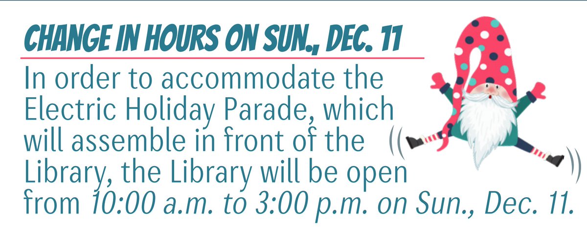 Escml's tweet image. 🌟Please take note! 🌟 Next Sunday, December 11, we will be closing early at 3:00pm.

#ThreeVillage #EmmaClarkLibrary