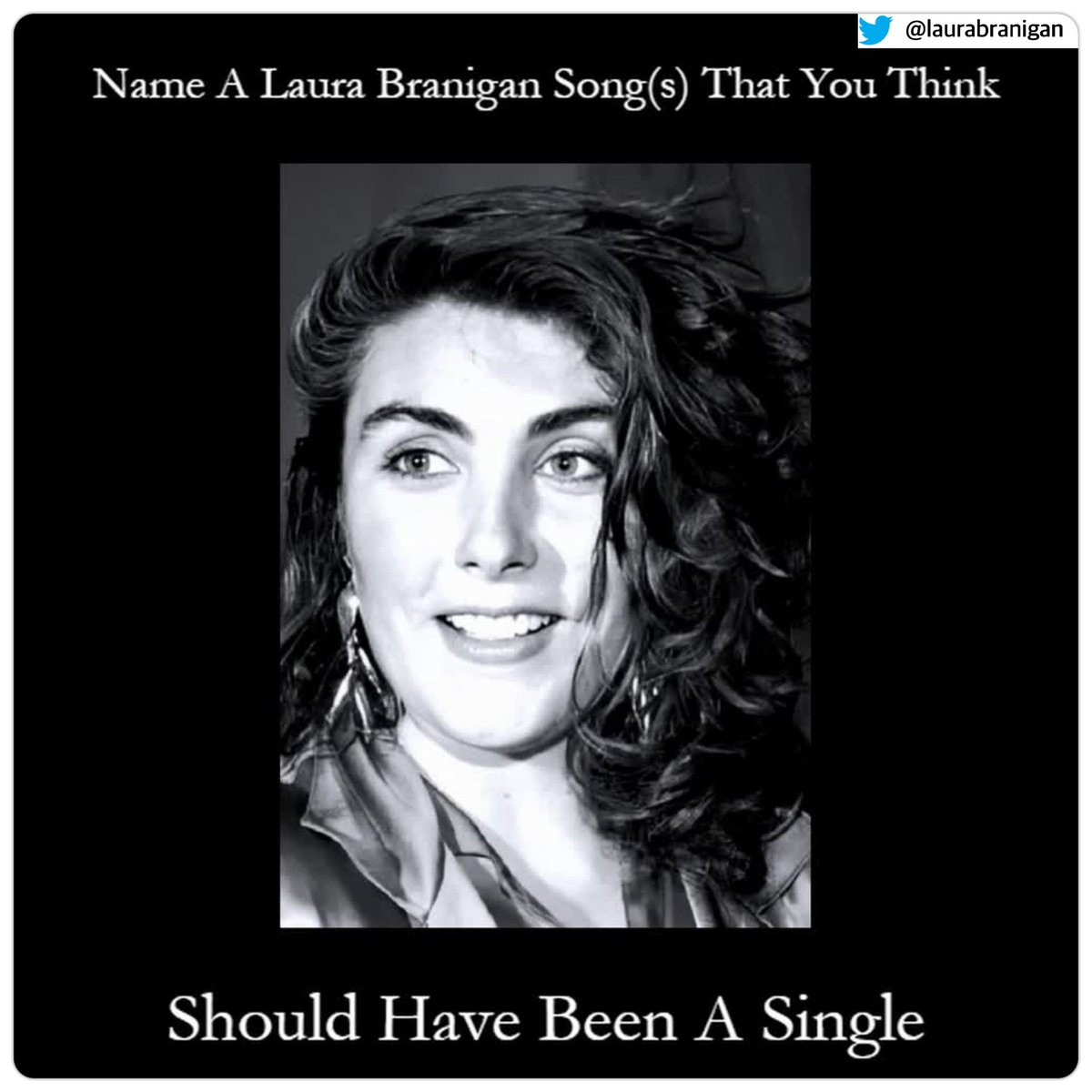 #LauraBraniganFans #TellUsWhatYouThink - The discussion point is…Name a Laura Branigan song(s) that you think should have been a single…& GO!🙂 ~ Kathy Golik, Legacy Manager 

#LauraBranigan #Songs #Single #Pop #ThoughtProvoking #LauraBraniganLegacy #TheVoiceThePassionThePower