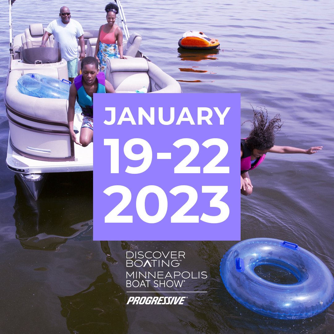 Your boating adventures await at the Discover Boating Minneapolis Boat Show! See you Jan. 19–22, 2023 at the Minneapolis Convention Center. Follow us on Facebook and Instagram. 

#DiscoverBoating #MinneapolisBoatShow #Progressive