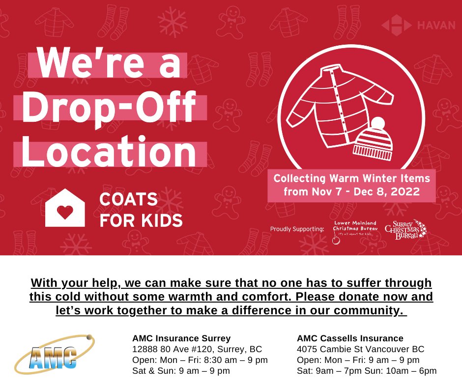 AMC_insurance's tweet image. We’re collecting Coats for Kids and Donations in support of the Lower Mainland &amp;amp; Surrey Christmas Bureaus from November 7 to December 8. bit.ly/3ESrxhm #HAVANCoats4Kids @HavanOfficial #amcinsuranceservices #insuranceservices #surrey #donation #cloths #clothsdonation