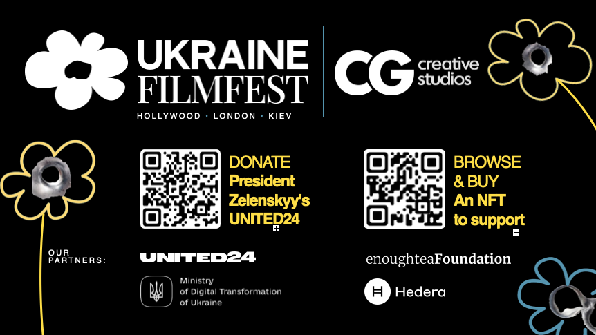 CG_Creative_'s tweet photo. We’re deeply honored to contribute to the marketing and event design for the 2022 #UkraineFilmFest in LA, London, and Kyiv this month. This cause supports President Zelenskyy’s @United24 initiative for humanitarian aid in Ukraine. See QR codes to contribute, bid on FilmFest #NFT https://t.co/EB37oWrV0X