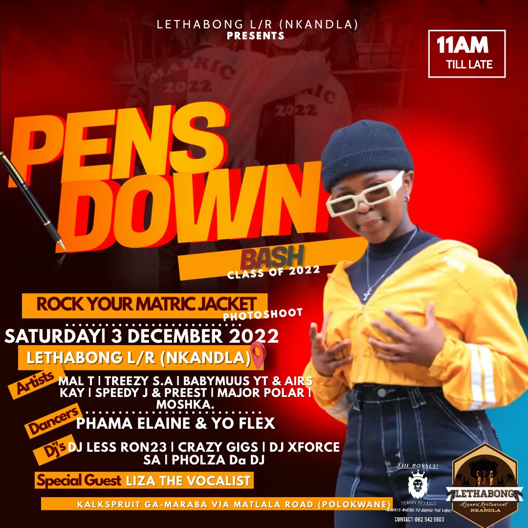 LethabongN's tweet photo. Ziyakhala Ke manje final poster for Pens Down Bash Class of 2022
Lethabong Liquor Restaurant Nkandla 
3 December 2022
Free Entry
Re on Re on 

#KasiLifestyle #PensDown #kalkspruit #monate #Nkandla https://t.co/94ByLkS8qW