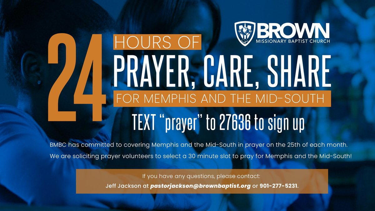 BrownBaptist's tweet image. It's time for Prayer, Care, &amp;amp; Share!
We are committed to covering our community in prayer every 25th of each month! Text "Prayer" to 27636 to sign up today for a 30-minute prayer slot to pray for Memphis &amp;amp; the Mid-South area.
🙏🏾
🙏🏾
#BrownBaptist #BMBC #YearOfPower #PrayForMemphis