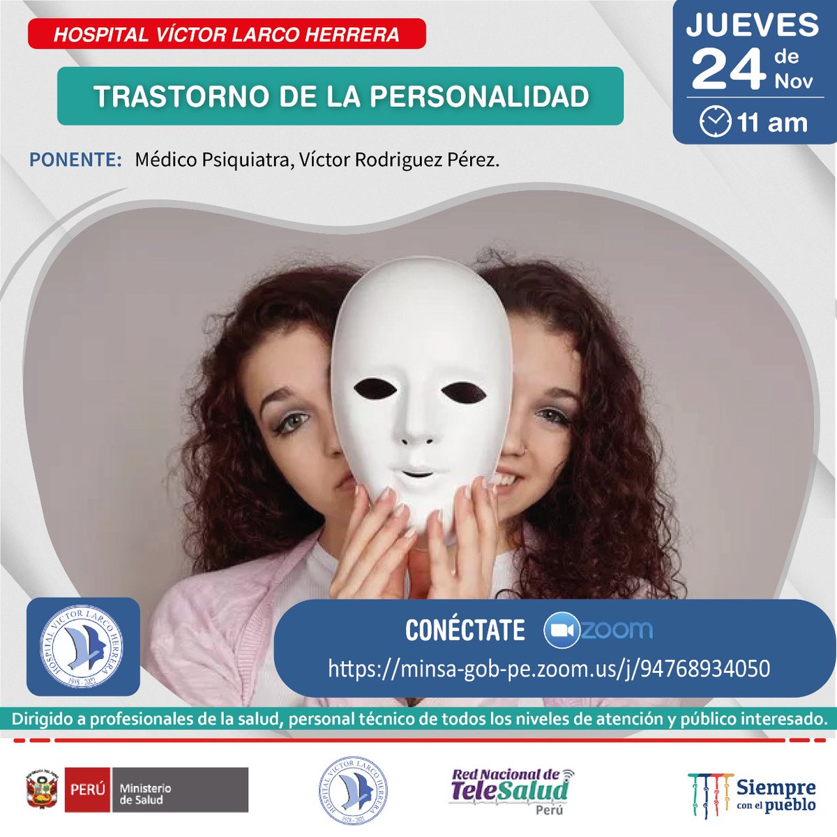 hlarcoherrera's tweet photo. Participa del taller "Trastorno de la personalidad".  
📅Fecha: 24 de noviembre
⏱Hora: 11:00 am
💻Zoom: https://t.co/2y1NWTvuet...
#HospitalVíctorLarcoHerrera #SaludMental #MinsaPerú #DirisLC https://t.co/ocfN79Ghjw