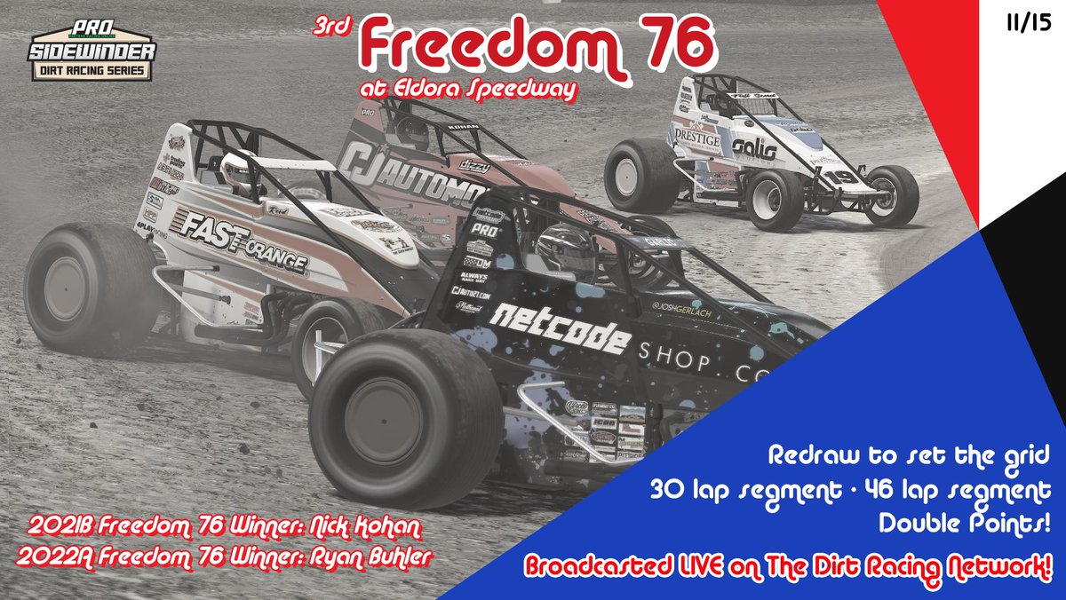 PretendRacing's tweet image. Early post because tomorrow is the 3rd PRO Freedom 76! 🇺🇸

Double Points and broadcast live on The Dirt Racing Network is a 76 lap feature event in the 360 Wingless Sprint Car! Who can add their name to the list?