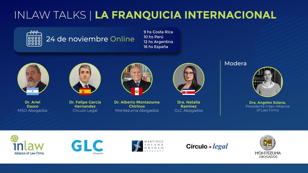 Esta semana comienza el ciclo #InlawTalks🚀

Nuestro próximo webinar online y gratuito será sobre franquicias y se realizará este jueves 24 de noviembre.

¿Está pensando en abrir una franquicia en otro país? Regístrese en: bit.ly/3WCKxHE