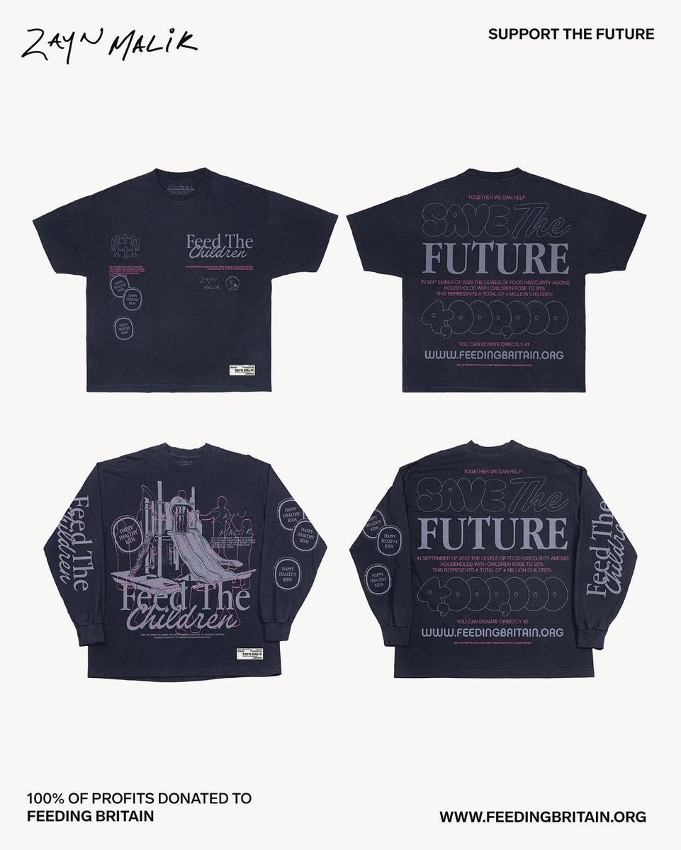 . <a href="/zaynmalik/">zayn</a> via IG 📸

Together we can help save the future. Together we can help protect families. Together we can help by providing meals to those suffering from hunger, poverty, and food insecurities. 100% of the proceeds from these shirts will be donated to <a href="/Feeding_Britain/">Feeding Britain</a>