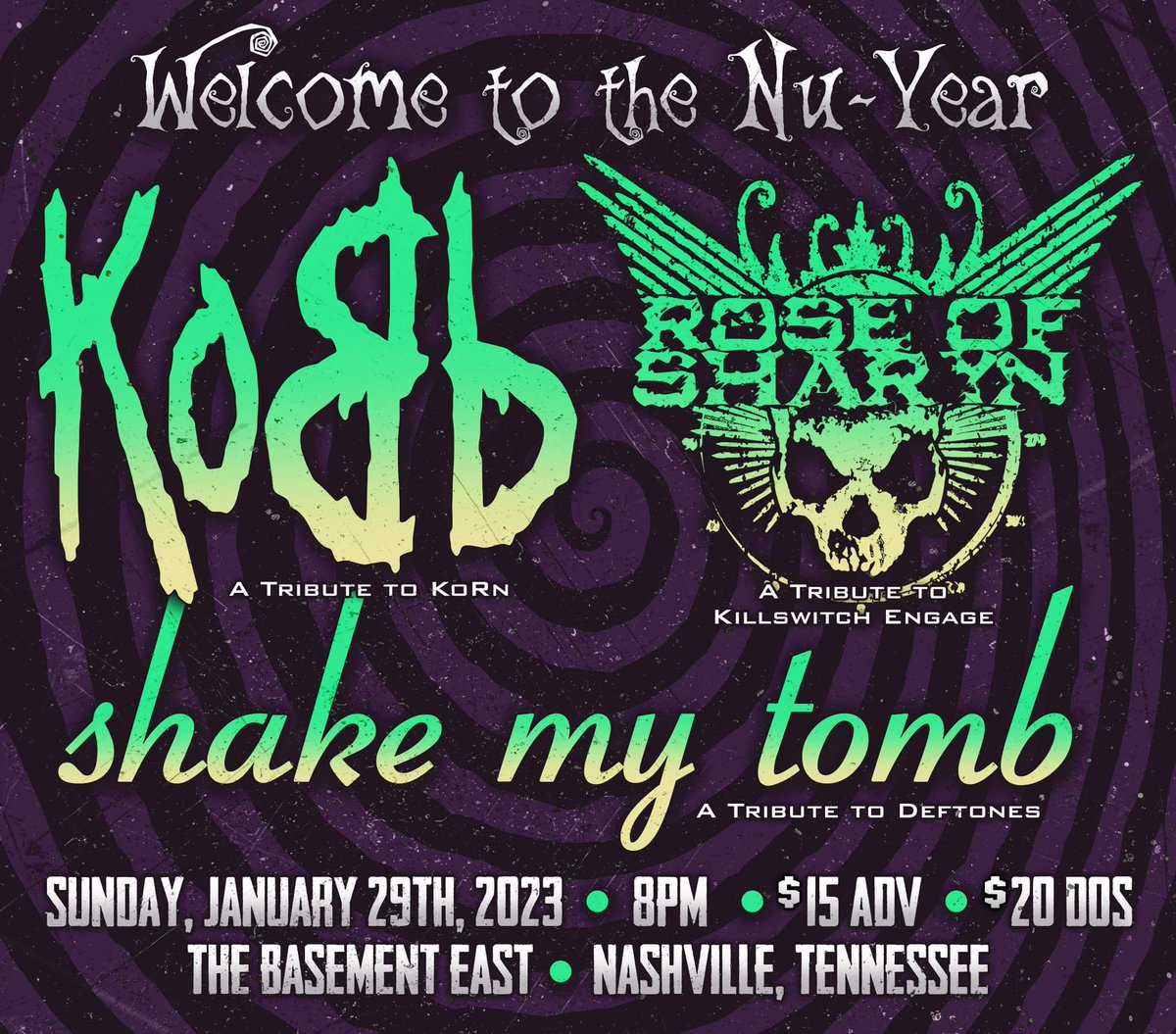 Super excited to introduce you all to KoBb - A Tribute to KoRn!

We're going to help 2023 kick off with "Welcome to the Nu Year!"

Pumped to be joined by Shake My Tomb and Rose of Sharyn! Get tickets now!

ticketweb.com/event/welcome-…