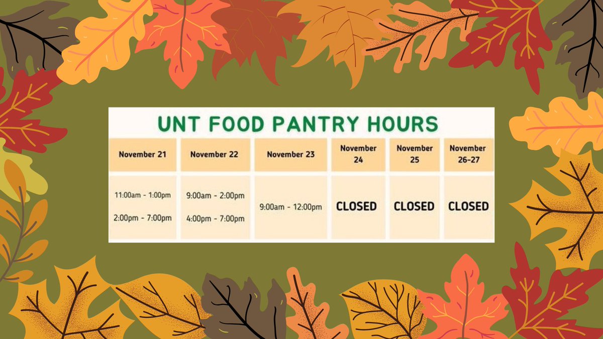 Hey #UNT, if you are staying on campus during fall break and need food, the <a href="/UNTPantryKroger/">UNT Food Pantry Presented by Kroger</a> will be open today Nov. 21 – Nov. 23 for you to stock up on the essentials. Hours of operation: bddy.me/3gnChLk