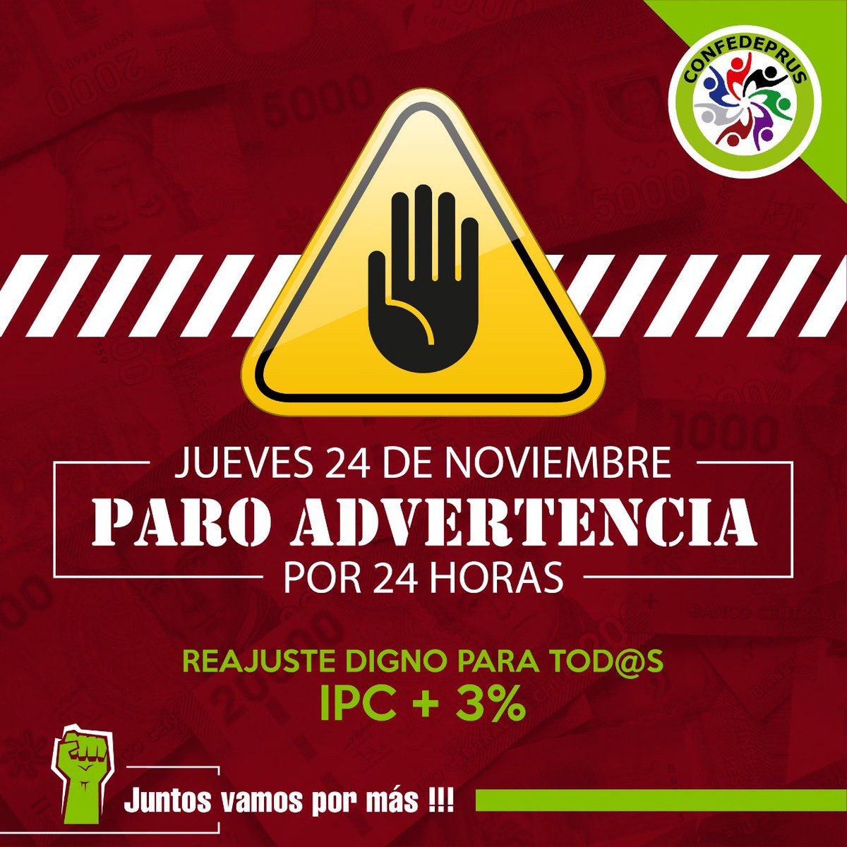 Este jueves 24 de noviembre, #paro de advertencia en demanda de un #reajustedigno y #trabajodecente
En #confedeprus #vamospormás