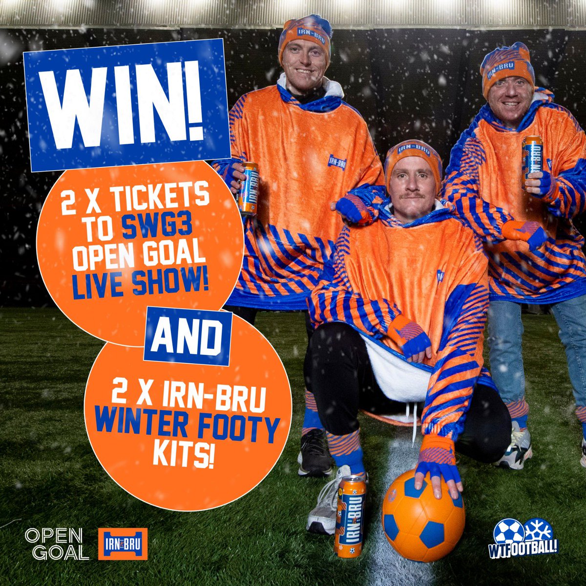 opengoalsport's tweet photo. 😂‼️ PRIZE GIVEAWAY ‼️⚽️

WIN 2️⃣x Tickets to Open Goal Live at SWG3 | Sun 27th Nov 🎉 
➕
2️⃣x Limited Edition @irnbru Winter Footy Kits! 🧤🥶 

To Enter:

🔄 RETWEET This Post 
✅ FOLLOW Open Goal
✅ FOLLOW @irnbru 

#WTFootball https://t.co/B4O5Di0hsX
