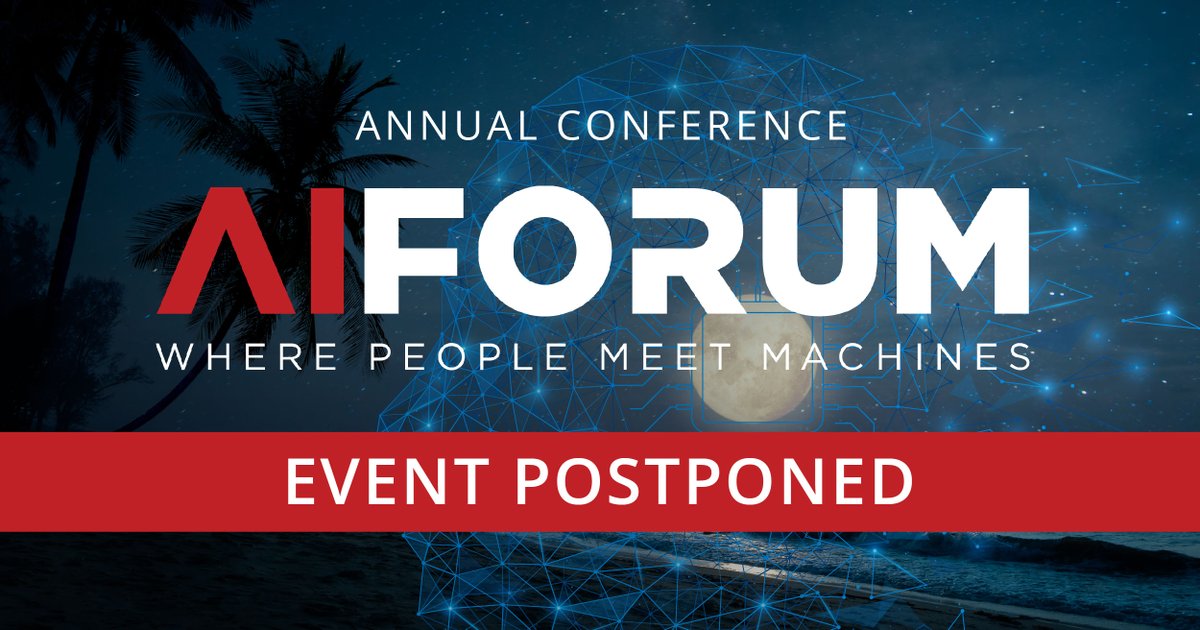 AIForumResearch's tweet photo. Due to unforeseen circumstances, the AI Forum Annual Conference has been postponed to 2023. We cannot wait to see you there, virtually or in person! For conference updates, follow us on Facebook &amp; LinkedIn. For questions regarding tickets, reach out to lisa.carter@ai-forum.com https://t.co/bhysUOpAJT