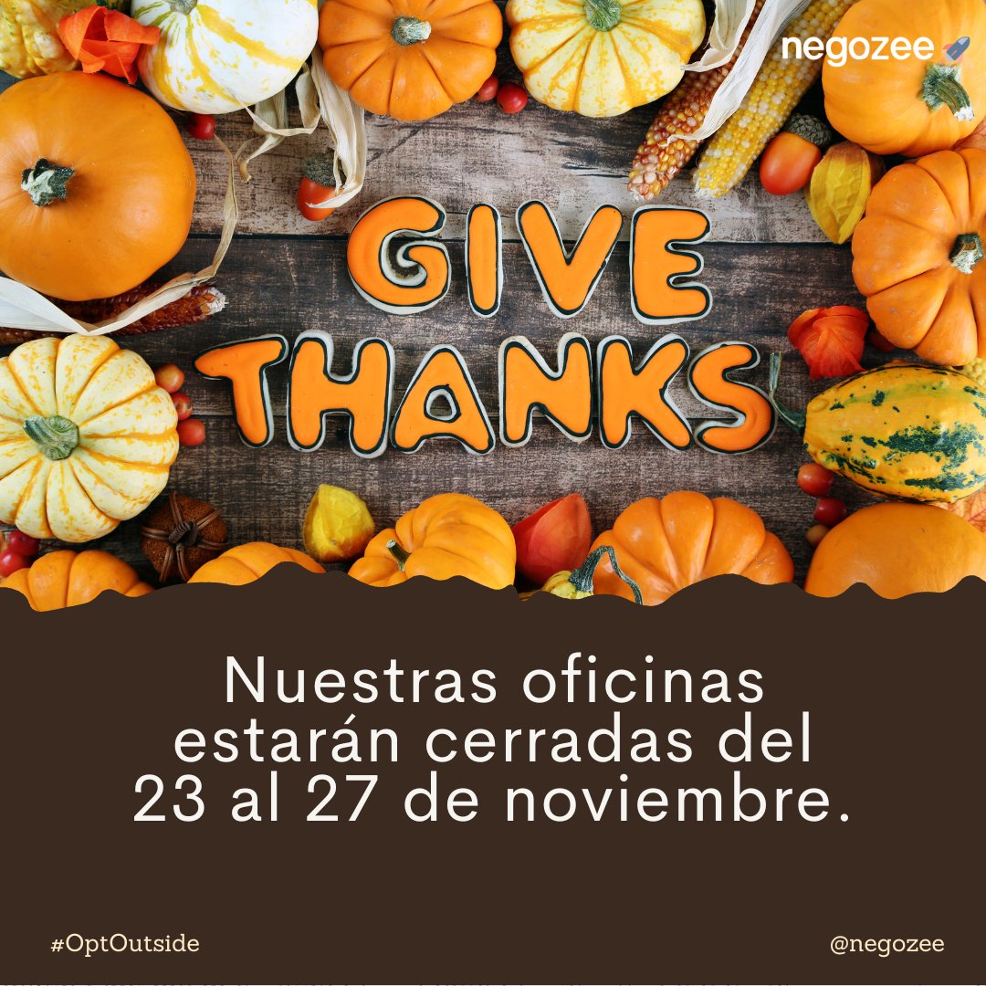 negozee's tweet photo. Aquí en negozee nos esforzamos por brindar a nuestros empleados un excelente equilibrio entre el trabajo y la vida personal. Unos días extra es bueno para el alma. 

Nos vemos la próxima semana :) 

✨¿Qué harán esta temporada de acción de gracias? 👇👇

#OptOutside #GiveThanks https://t.co/8EIen3BHGE