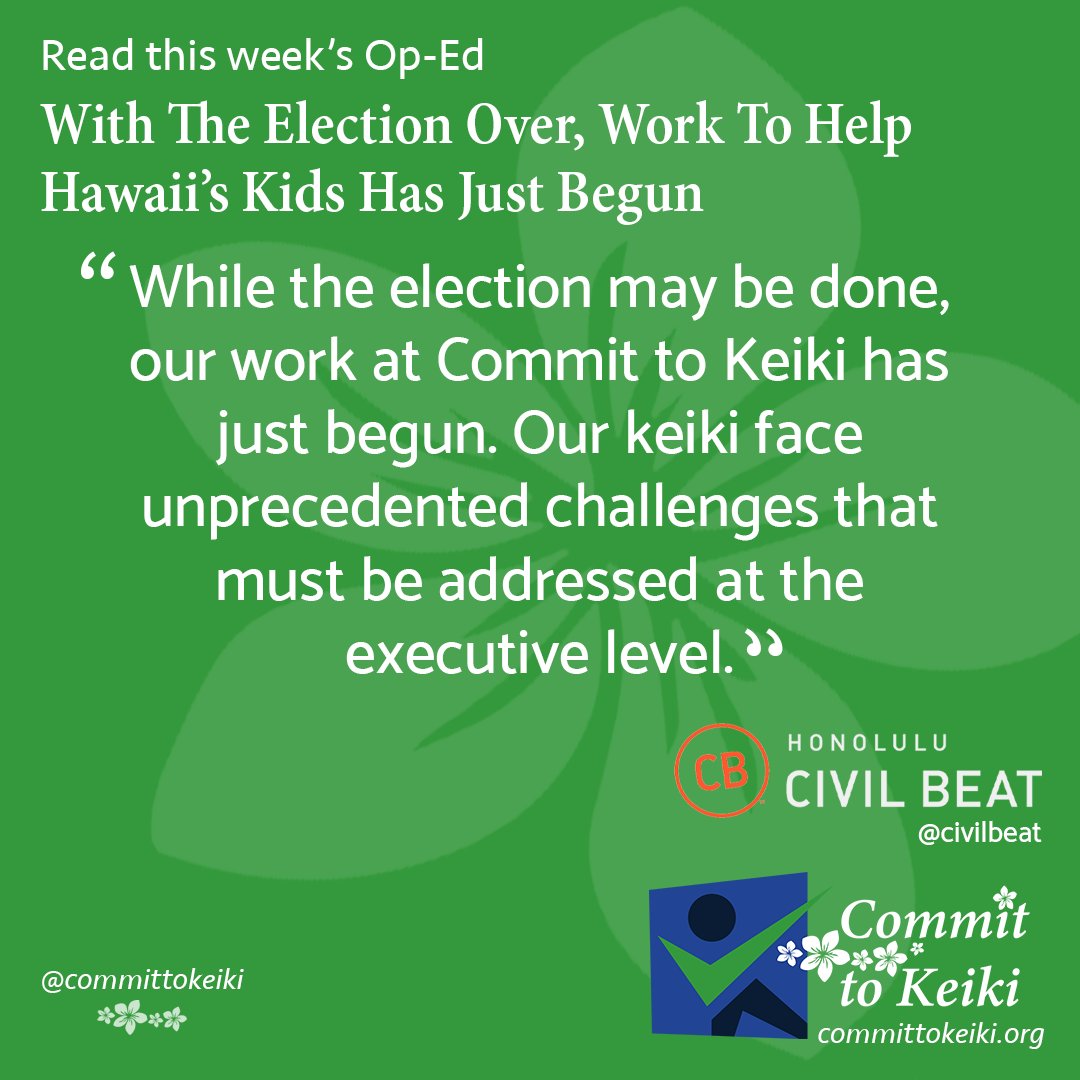 Please read this week's Op-Ed in the Honolulu Civil Beat.
civilbeat.org/2022/11/with-e…

Commit to Keiki, because when our families thrive, so do our businesses and our communities at large. Learn more at: committokeiki.org

#CommitToKeiki #keiki #childcare