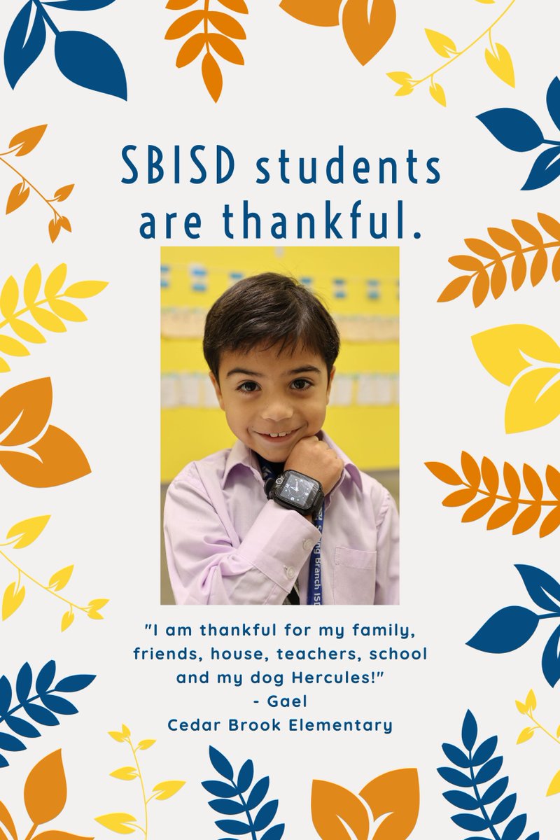 SBISD's tweet photo. This Thanksgiving, we asked students what they are thankful for and what they loved most about the school year so far. See what Ms. Zetino's second-grade class had to say below! @CBEBULLDOGS 🧡⬇️ https://t.co/vpyoGwTlcx
