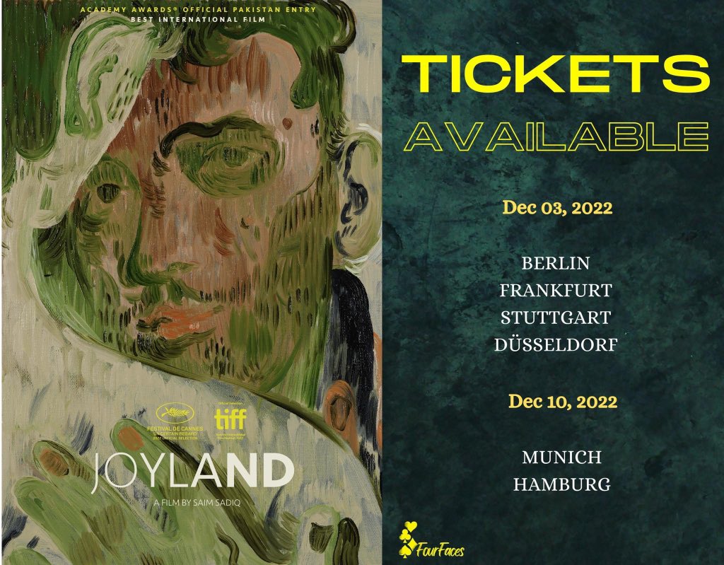 4ourFaces's tweet photo. Bringing you #Joyland- A film that has bagged International Awards, in Germany.

🎟 https://t.co/y8urKaDKTk
📌München, Berlin, Hamburg, Frankfurt, Stuttgart, Düsseldorf

#FourFaces #PakistaniFilms #khoosatfilms #SarmadKhoosat #saimsadiq #apoorvacharan #Joyland #JoylandMovie https://t.co/OqtOCJ2LDx