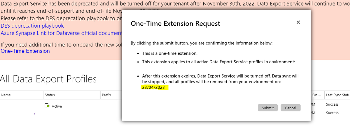 joegilldotcom's tweet photo. DES, Data Export Services, has been deprecated and will stop working on 30th November. Microsoft, however, has thrown us a lifeline and if you go to your DES profile you can apply for an extension until 23 April 2023. This is a one-time-only extension
#Dynamicws365 #PowerPlatform https://t.co/7iy0dqMYmc