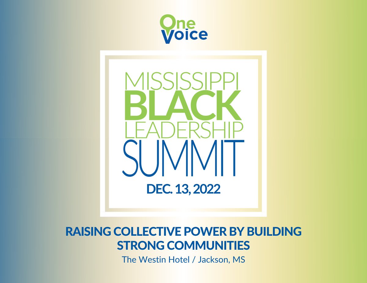 OneVoiceMS's tweet photo. After 2 years of hosting our award-winning signature event online, One Voice is excited to announce the Mississippi Black Leadership Summit (MBLS) will be hosted in person at the Westin Hotel in downtown Jackson, MS, on Dec. 13, 2022.

Register today: https://t.co/RnNj1Hvh2y https://t.co/2udEqQUvcW