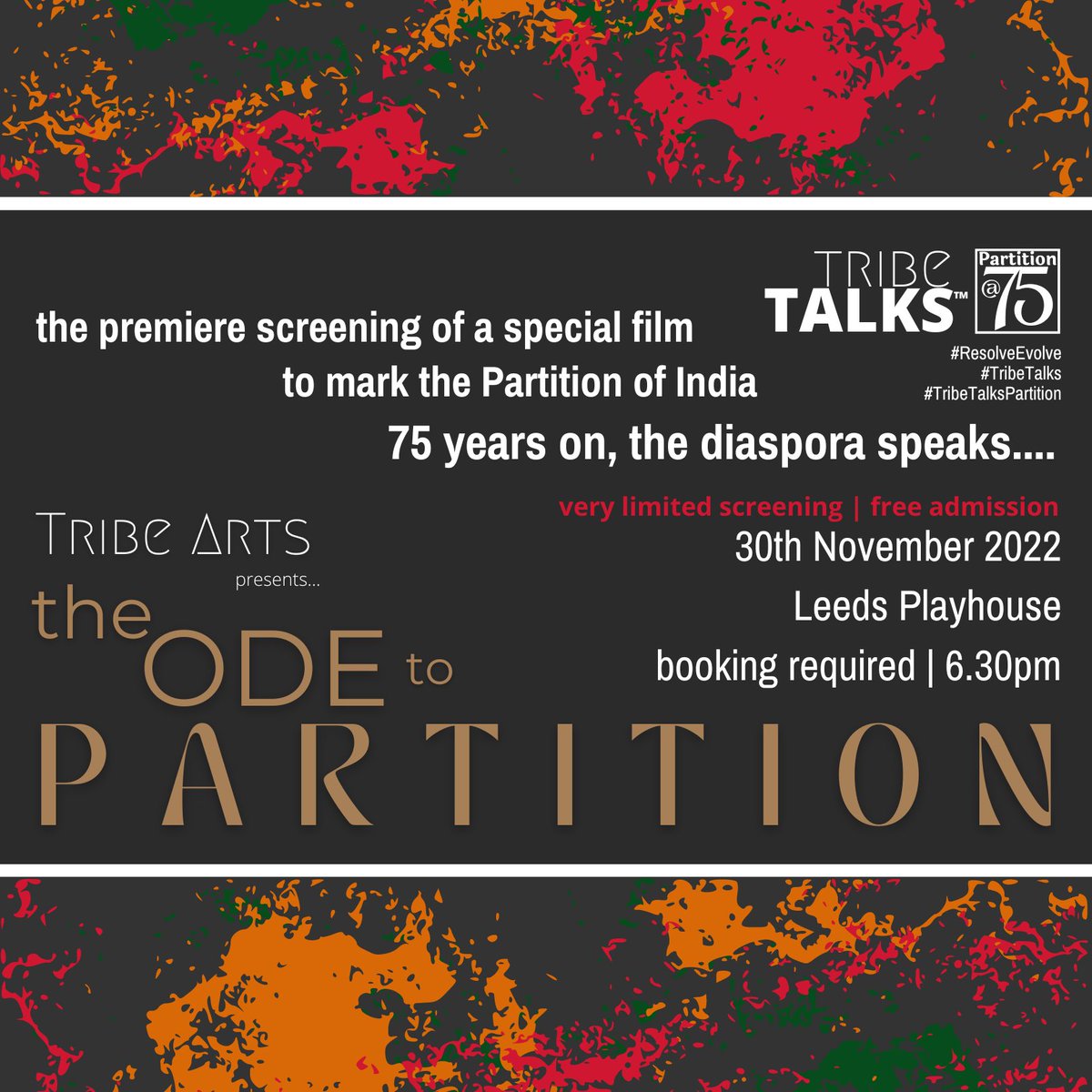 Tribe__Arts's tweet photo. ADVANCE BOOKING REQUIRED | VERY LIMITED SCREENING
Join us for the premiere launch screening of The Ode to Partition, followed by a Q&amp;A with the creative team.

Click on the below link for tickets 
https://t.co/ik8ZGaMDYL

#TribeTalks
#ResolveEvolve 
#TribeTalksPartition https://t.co/VyJGHzBbRv