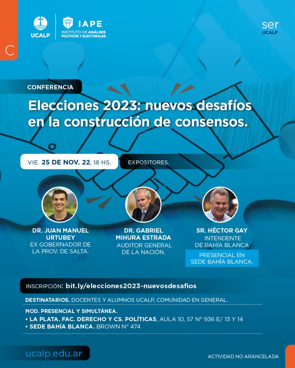 IapeUcalp's tweet photo. Elecciones 2023!
Contaremos con grandes expositores @urtubeyjm @GabrielMihura y @hector_gay 
En simultáneo desde dos sedes @ucalp
🗓️Viernes 25 de noviembre
🕕 18 hs.
📍 Desde Calle 57 e/ 13 y 14 de La Plata y Brown 474 de Bahía Blanca
Inscripción en: https://t.co/tjaZesawpZ https://t.co/a18uw948oq