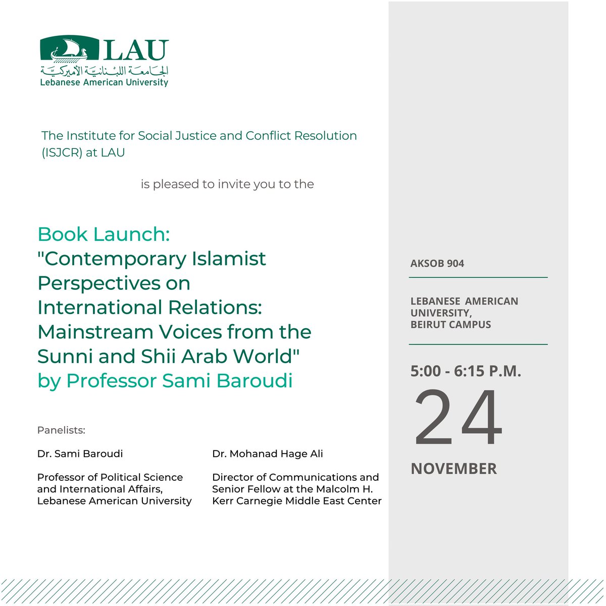 IsjcrL's tweet photo. Join us this Thursday from 5-6:15 for the launch of @SamiBaroudi's new book: "Contemporary Islamist Perspectives on International Relations: Mainstream Voices from the Sunni and Shii Arab World." The event will be enriched by an interactive discussion led by @MohanadHageAli. https://t.co/dIEcRTZKP4
