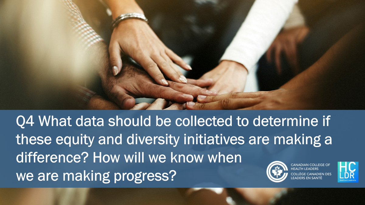 hcldr's tweet photo. Repeating Q4 What data should be collected to determine if these equity and diversity initiatives are making a difference? How will we know when we are making progress? #hcldr #CCHLForum https://t.co/CTo17BjWHi