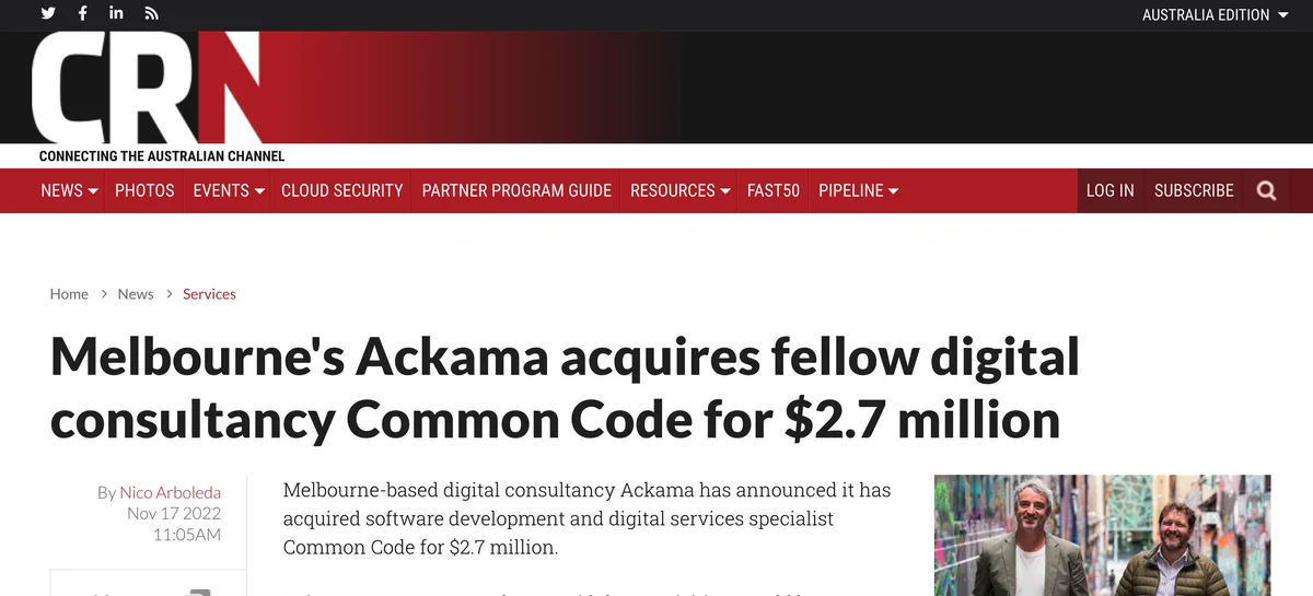 CRN screenshot: "Melbourne's Ackama acquires fellow digital consultancy Common Code for $2.7 million"
