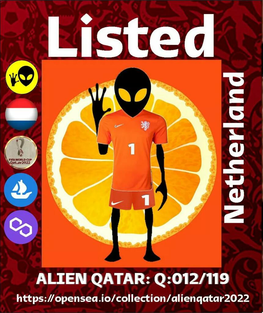 ALIEN QATAR COLLECTION 
Team: Netherland  
Opensea.io/collection/ali…
#Qatar2022 
#NFT 
#NFTProjects 
#NFTCommumity 
#fifa 
#nftsoccer