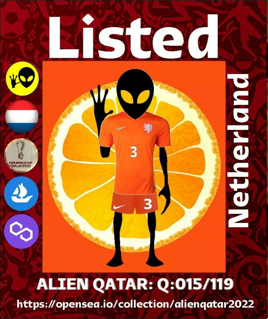 ALIEN QATAR COLLECTION 
Team: Netherland  
Opensea.io/collection/ali…
#Qatar2022 
#NFT 
#NFTProjects 
#NFTCommumity 
#fifa 
#nftsoccer