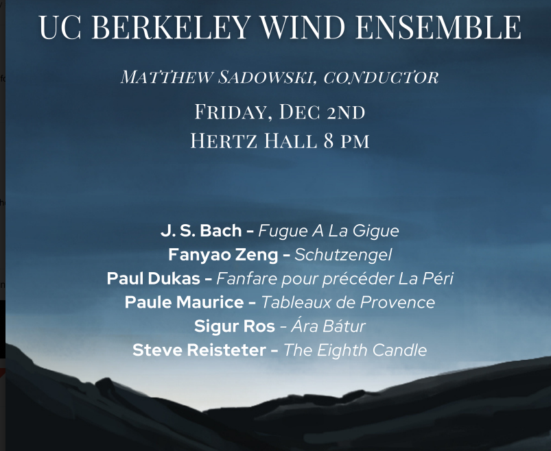 ucbmusicdept's tweet photo. University Wind Ensemble
December 2 | 8 p.m. | Hertz Concert Hall
Matthew Sadowski, Music Director
https://t.co/DQrYTs0CEx
#BerkeleyMusic https://t.co/4NEzKDhvKo