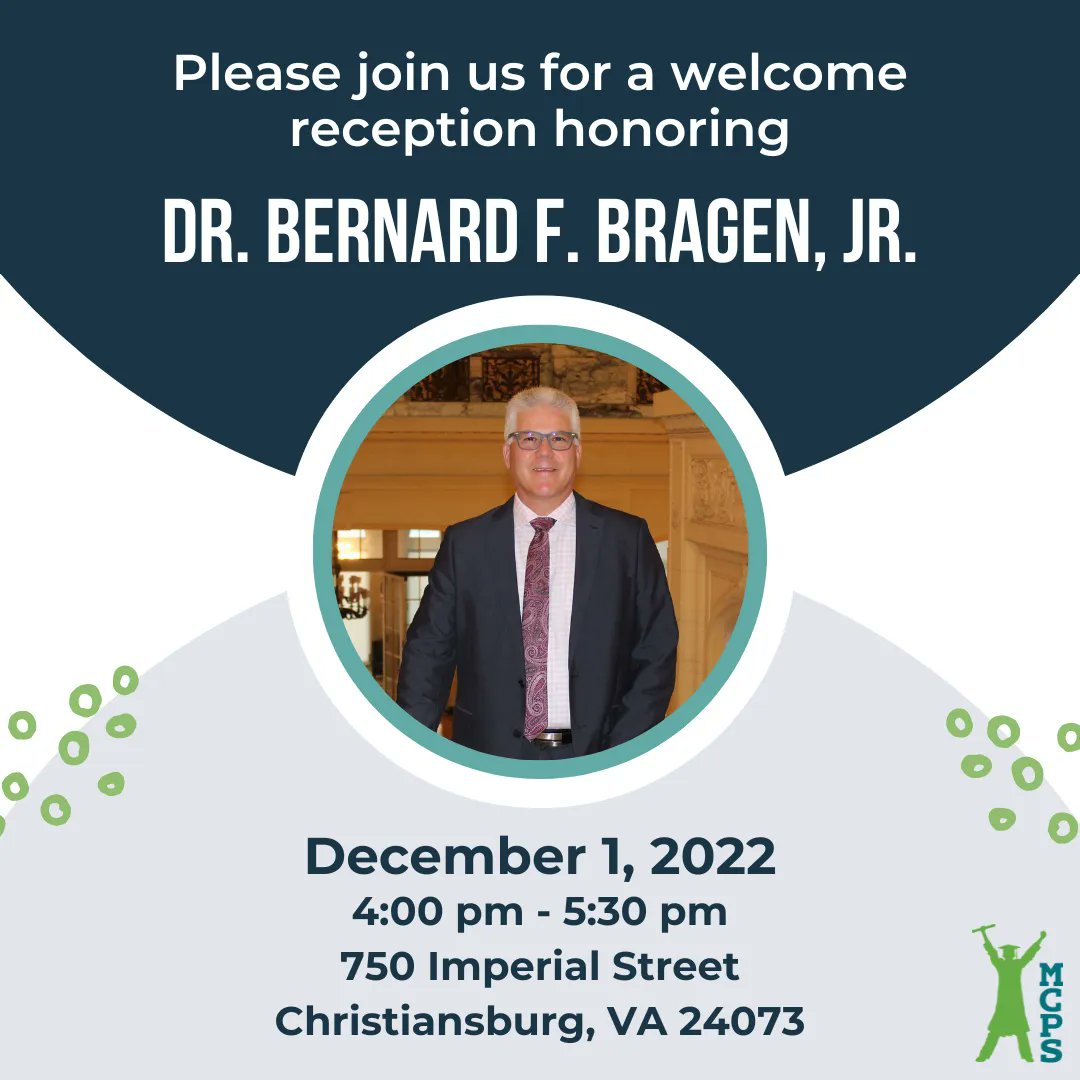 mcps_va's tweet photo. Please join us for a welcome reception honoring Dr. Bernard F. Bragen, Jr.,  and meet our new superintendent on his first day at MCPS! #ThisisMCPS https://t.co/NbtX53HFh8