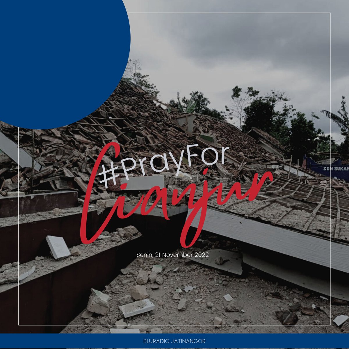 BLURadiojtr's tweet photo. Gempa magnitudo 5,6 yang mengguncang Cianjur menyisakan duka mendalam. #PrayForCianjur https://t.co/Vqr51XikqP