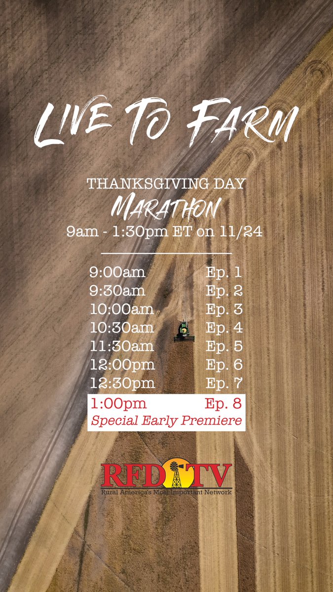 We’re so excited &amp; grateful to announce <a href="/OfficialRFDTV/">RFD-TV</a> is airing a Live To Farm marathon on Thanksgiving Day! Tune in 9am ET to catch up on L2F 🚜 Plus, catch a SPECIAL EARLY PREMIERE of episode 8 at 1pm ET! 

Who will be watching Live To Farm on Thanksgiving?