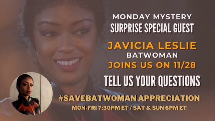 Monday Mystery Announcement: We have a special guest next Monday. Our #Batwoman <a href="/JaviciaLeslie/">Javicia Leslie</a> will be answering your questions about being a part of the #Arrowverse. Send us your questions!! You’ll get to vote on your top 4 this Sunday. Reply or QRT using #SaveBatwoman