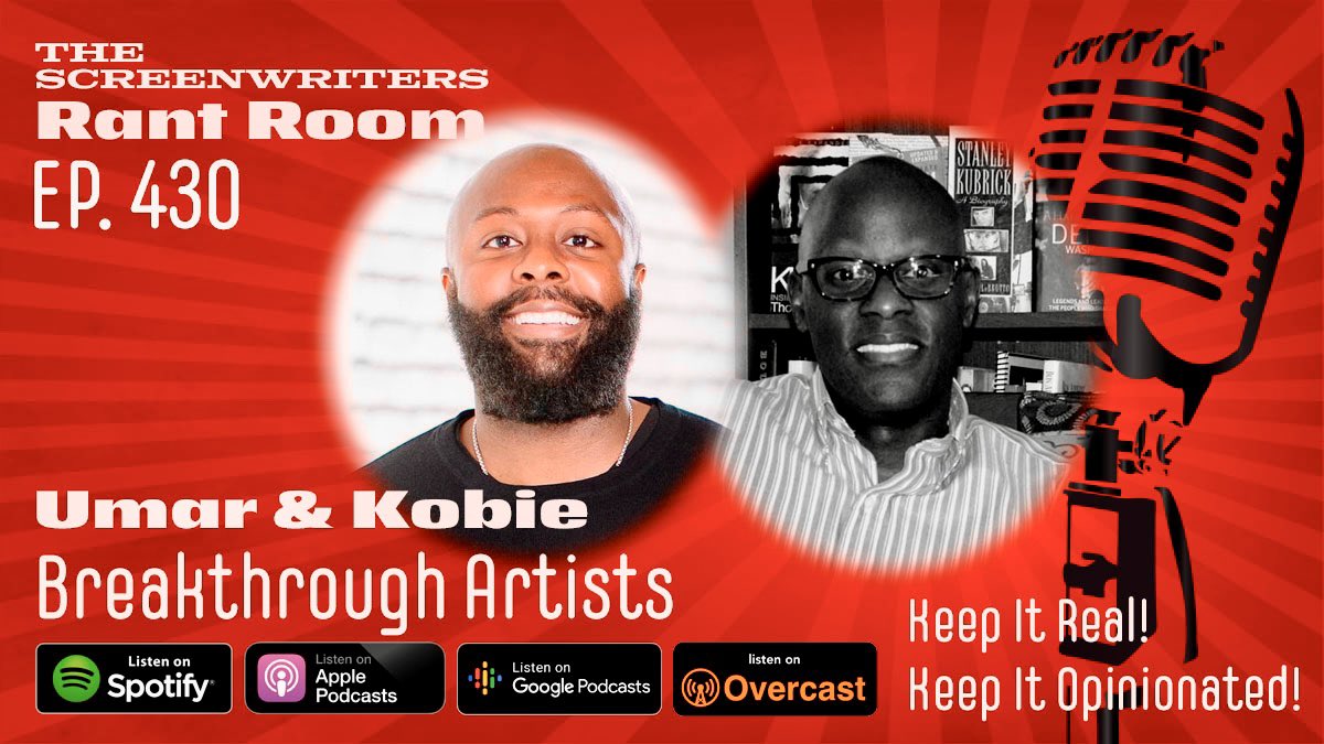 HilliardGuess's tweet photo. Wassup #WritingCommunity please RETWEET our new podcast ep: https://t.co/m8JWjXa6HE “Breakthrough Artists - Kobie &amp; Umar”
@HilliardGuess @UnauthorizedCBD #tvwriters #Screenwriter #screenwritersrantroom #wgaw #scriptchat #writingtips #screenwriting #writingtips https://t.co/CUq1mBwIze