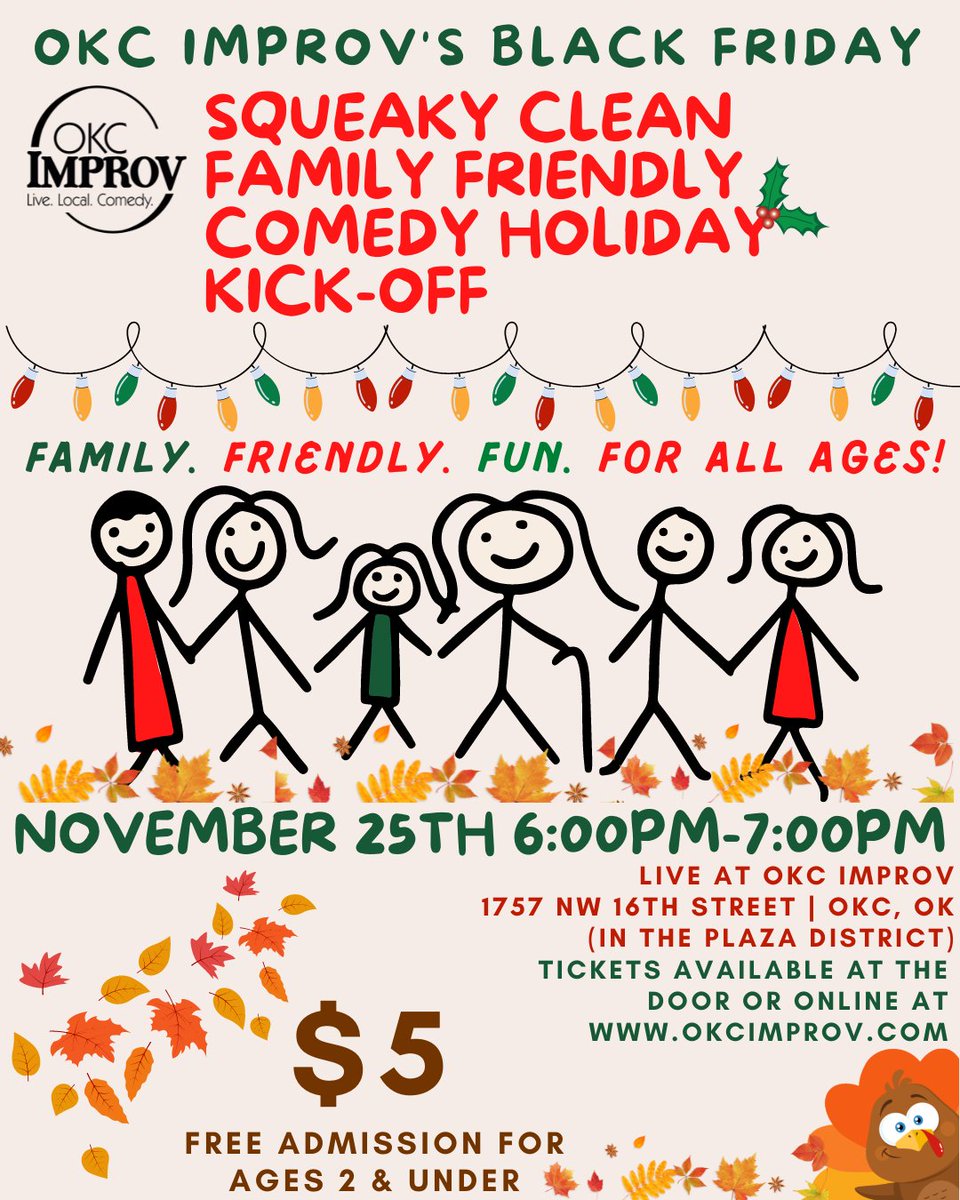 okcimprov's tweet photo. This Black Friday, OKC Improv is offering fun for the WHOLE family! We've got our Squeaky Clean Family Friendly Comedy show that'll keep everyone laughing from Grandparents to kids! Reserve tickets today at https://t.co/ijN9S5md7a! #SqueakyCleanComedy #FamilyNight #PlazaProv https://t.co/e4ThBORUES