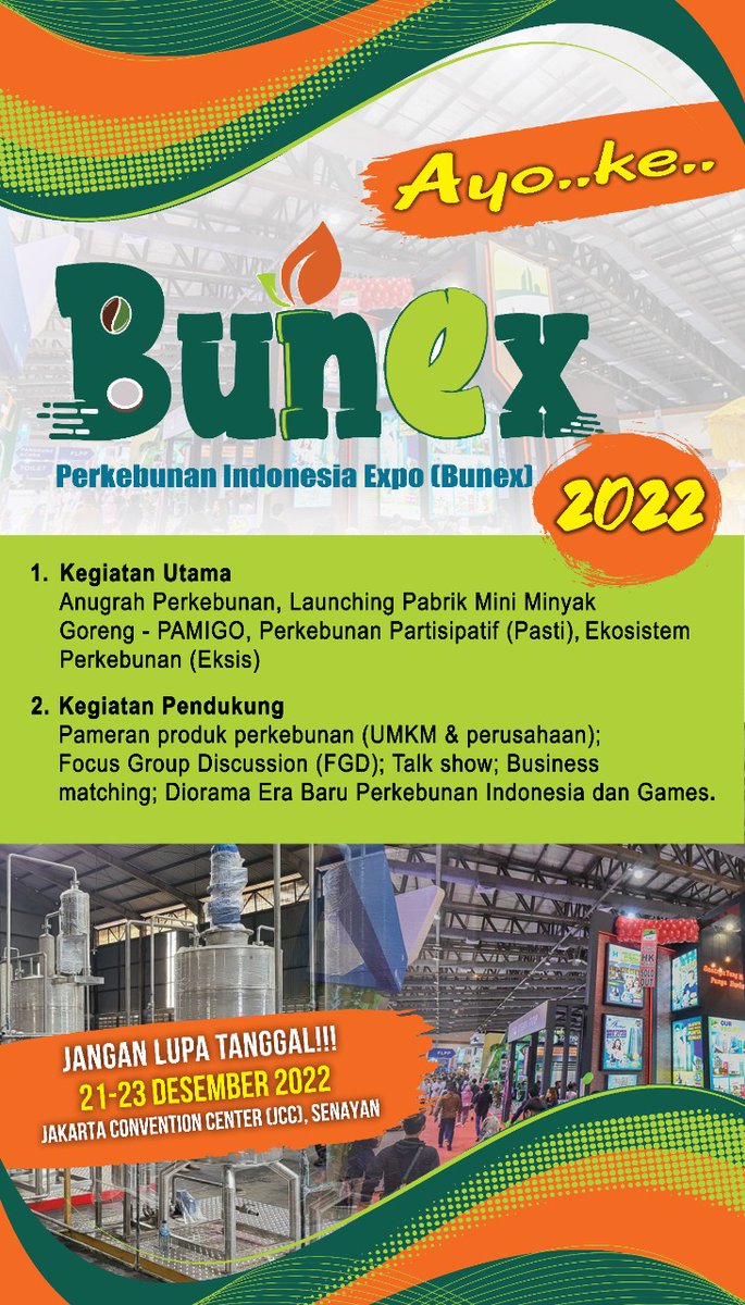 ditjenbun's tweet photo. Wahhhh ada informasi seruuu nih @kementan melalui Ditjen Perkebunan akan menyelenggarakan Bunex. Apa itu bunex... Yuk kepoin terus medsosbun yaaaa #SahabatKebun https://t.co/wjCi9jhllt