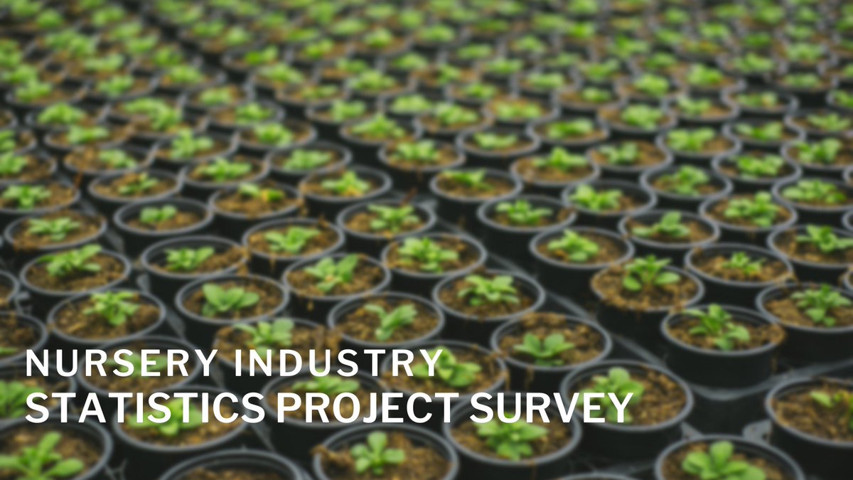 Growers! We need your feedback for the 2022 Nursery Industry Statistics Project survey. If you receive a call from Market Metrics regarding our survey, we highly encourage you to participate. bit.ly/3RNZnri @Hort_Au #plantnursery #horticulture