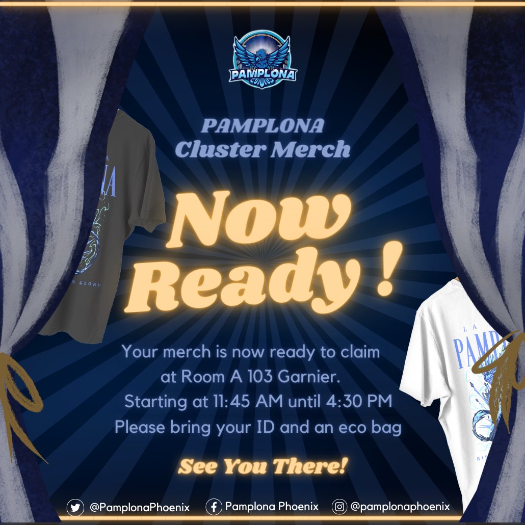 PamplonaPhoenix's tweet photo. 𝗡𝗢𝗪 | Pamplona Cluster Merch Ready to Claim 🤩⭐️

Greetings 𝗣𝗛𝗢𝗘𝗡𝗜𝗫𝗘𝗦 💙🦅 How’s your Tuesday? 

We would like to announce that your merch is now ready to claim at Building A Room 103 Garnier. Starting at 11:45 AM until 4:30 PM. Kindly bring your ID and an eco-bag. https://t.co/aN5zcvehor