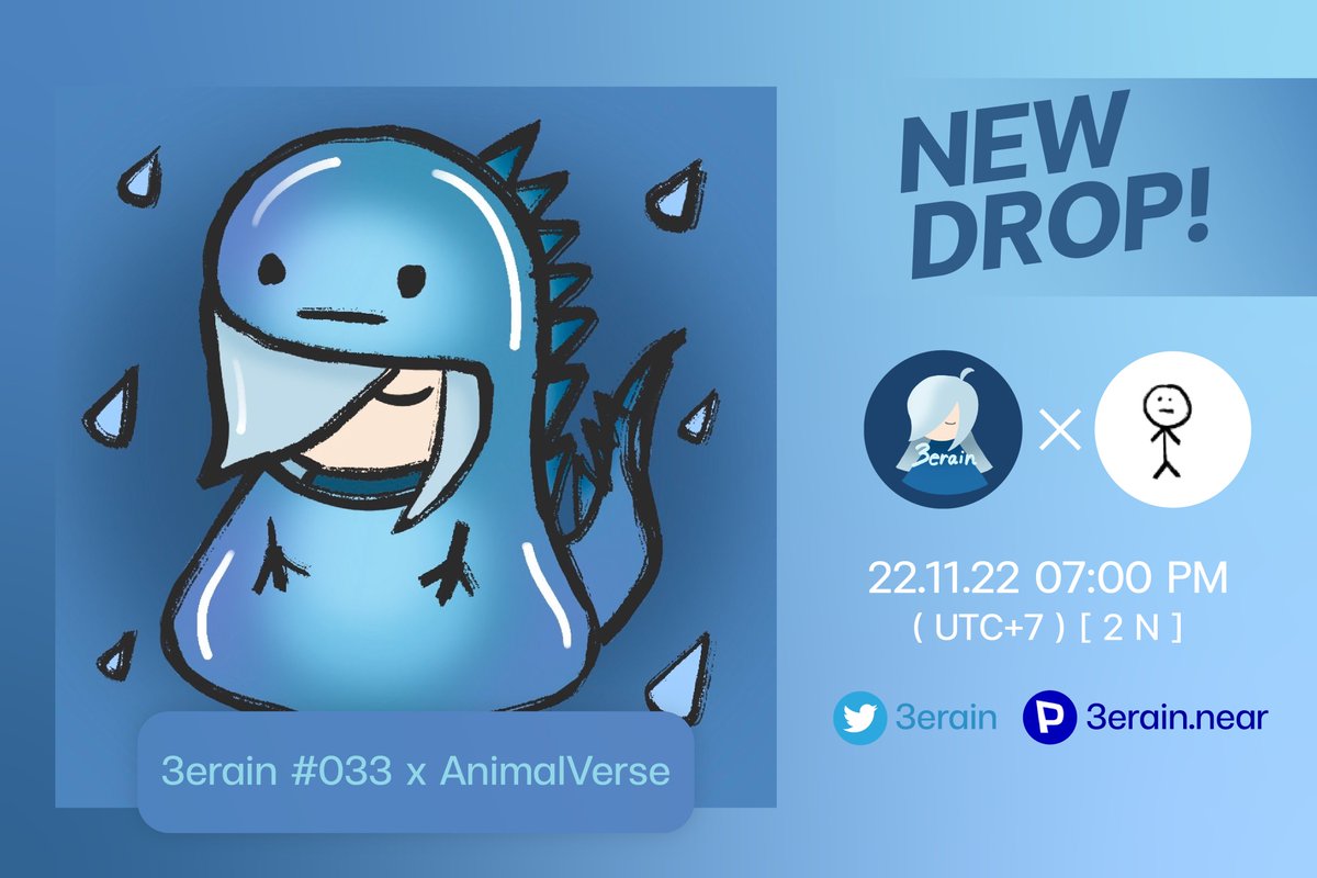 3erain's tweet photo. HELLO💙 [NEW DROP] 🌧
ปล่อยคืนนี้น๊า เวลา 19:00 น.
Collaboration : 3erain x AnimalVerse🦖 น่ารัก มุ๊งมิ๊ง
🎨https://t.co/JXuXAbYz2Q
🏠https://t.co/z0UuZxG8oS
🌐https://t.co/yorvmHDLfO
------------------
#3erain #PARASnft #nearNFTs #NFTartists #NFTThaicommunity #nftart https://t.co/cjFMsGoGWx