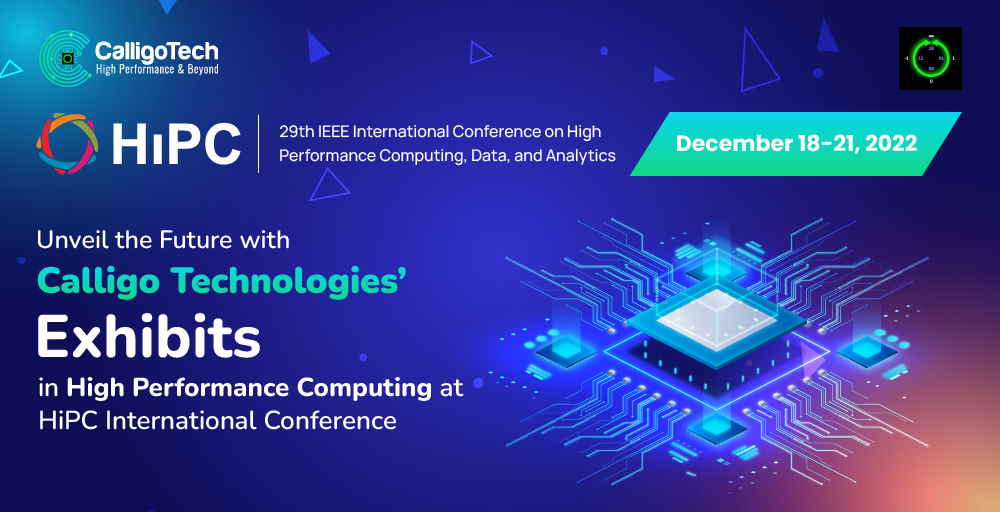 Calligo Technologies is attending <a href="/hipcconf/">IEEE HiPC 2023</a> 2022
Join us as we display our High-Performance Computing and Edge Data Analytics ideas at the event. 
Let’s build the future together. Connect with us - calligotech.com/hipc-2022
 #hipc #hipcconf #hipc22 #wdfhc