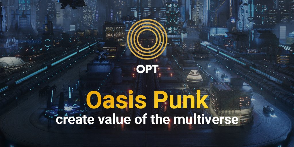 oasis_punk's tweet photo. Greeting every crypto 😍
We are here, 👋Oasis Punk is committed to creating value of the multiverse.
More products will be launched soon
stay tuned 🎁
#CryptoNews #web3 #Oasispunk #GameFi https://t.co/nWXeqXFAy8