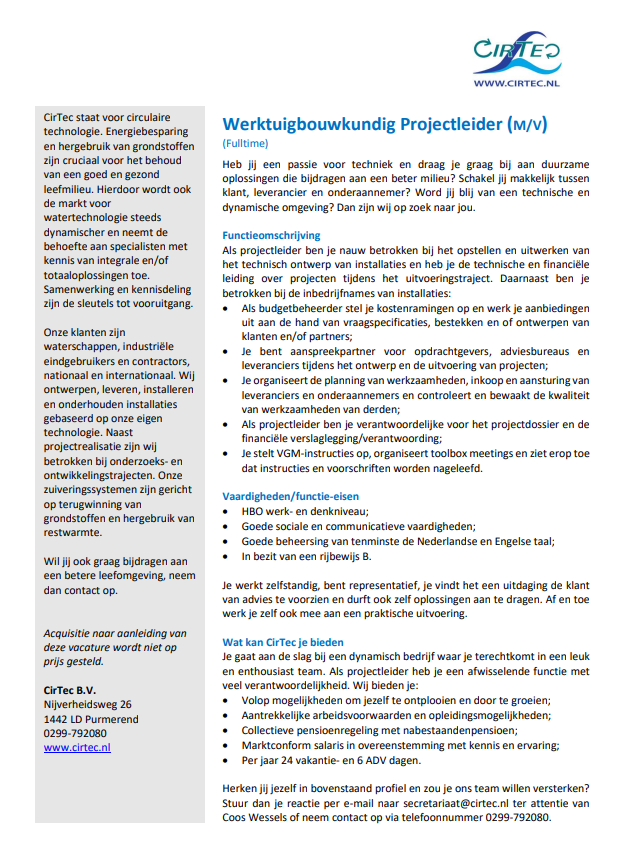CirTec bv (@cirtecbv) on Twitter photo Ons team wil groeien en zoekt daarvoor een Werktuigbouwkundig Projectleider! Wil jij je bezighouden met een #duurzameremaatschappij en #circulaireeconomie? Dan pas je misschien wel bij ons! Stuur CV met motivatie naar secretariaat@cirtec.nl t.a.v. Coos Wessels.
#cirtec #vacature Ons team wil groeien en zoekt daarvoor een Werktuigbouwkundig Projectleider! Wil jij je bezighouden met een #duurzameremaatschappij en #circulaireeconomie? Dan pas je misschien wel bij ons! Stuur CV met motivatie naar secretariaat@cirtec.nl t.a.v. Coos Wessels.
#cirtec #vacature