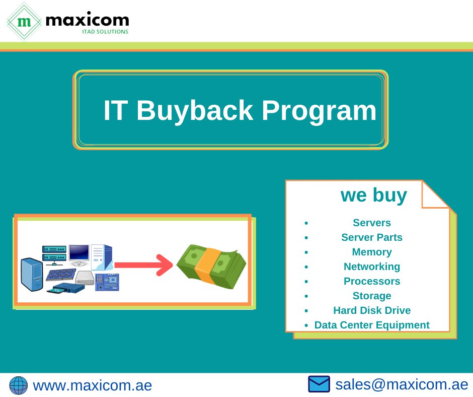 maxicomuae's tweet photo. Sell your used IT equipment to Maxicom UAE through our IT equipment buyback program. For more details visit our website https://t.co/srZZlBuGi5

#itbuybackprogram #sellitequipment #sellservers #sellserverparts #sellnetworking #sellstorage #sellprocessors #sellmemory #maxicomuae https://t.co/mx2nOURUdv